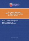 LA FORMACIÓN POR COMPETENCIAS LABORALES