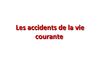 Prévention des risques de la vie courante