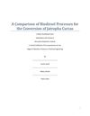 A Comparison of Biodiesel Processes for the Conversion of Jatropha Curcas 