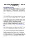How To Quit Smoking For Free – Help You to Quit Smoking