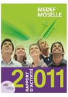 Rapport activite 2011 - MEDEF Moselle