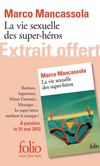 Extrait de La vie sexuelle des super-héros, de Marco Mancassola
