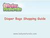 Diaper bags shopping guide