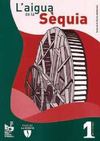 L'aigua de la Sèquia vol.1