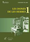 Les dones de les herbes vol.1