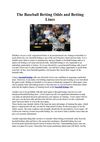 The Baseball Betting Odds and Betting Lines