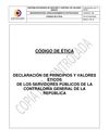 DECLARACIÓN DE PRINCIPIOS Y VALORES ÉTICOS DE LOS SERVIDORES PÚBLICOS DE LA CONTRALORÍA GENERAL DE LA REPÚBLICA