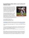 Baseball Betting Odds with St. Louis Cardinals VS Houston Astros