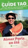 Extrait du Guide Tao - Aimer Paris en été