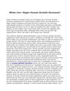 When Can i Begin Human Growth Hormone? 