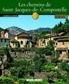 Les chemins de Saint-Jacques-de-Compostelle