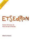 Etsedron - Contos e Cantos da Feira de São Cristóvão