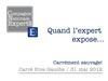 Quand l'expert expose... Carré Rive Gauche