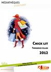 Chick Lit - Tendance fille 2012 - Médiathèques Co.RAL Albertville/Ugine