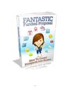 How to Create a Fantastic Funded Proposal.pdf