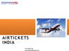 Air Tickets India- Cheap Flights Tickets, Cheap International Air Tickets, Domestic Air Tickets, Book Flight Tickets,...