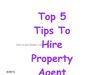 Best 5 Tips To Hire Property Agent London