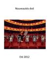 Nouveautés dvd. Eté 2012