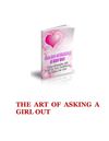 Planning To Ask A Girl Out?