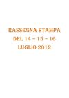 RASS 14, 15, 16 luglio 2012