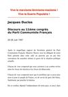 Jacques Duclos : dicours au XIème Congrès du Parti communiste français (25-28 juin 1947)