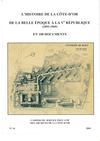 L'Histoire de la Côte d'Or de la Belle Epoque à la Vème République en 100 documents (1893-1969)