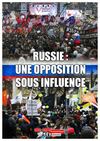 Russie : une opposition sous influence
