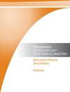 Historia Programas de Estudio 2011. Guía para el maestro.