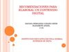 RECOMENDACIONES PARA ELABORAL UN CONTENIDO DIGITAL 