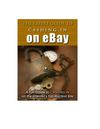 Expert Guide To Cashing in on Ebay