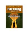 Expert Guide To Pursuing Wealth