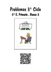 Problemas 3º Ciclo E. Primaria. Banco 3 