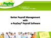 Better Payroll Management with e-PayDay® Payroll Software