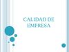 calidad de empresa
