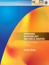 Primer grado. Programas de estudio 2011. Guía para el Maestro. Educación Básica. Primaria.