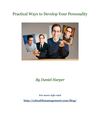 Practical Ways to Develop Your Personality