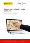 Estudio sobre el fraude a través de Internet , informe anual 2011
