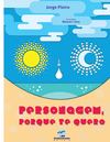 Personagem, porque te quero