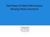 Get Peace Of Mind With Arizona Nursing Home Insurance