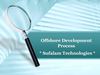 Offshore Development Process