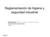 Reglamentación de higiene y seguridad industrial