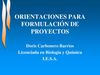 ORIENTACIONES PARA FORMULACIÓN DE PROYECTOS