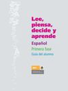 Lee, piensa y aprende español