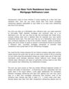 Tips On New York Residence loan Home Mortgage Refinance Loan