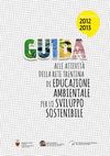 Guida alle attività della Rete trentina di educazione ambientale per lo sviluppo sostenibile