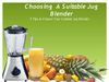 5 Tips to Choose Your Suitable Jug Blender