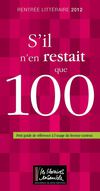 LES 100 INCONTOURNABLES DE LA RENTREE 2012