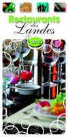 Guide des restaurants des Landes 2012