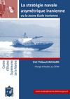 La stratégie navale asymétrique iranienne