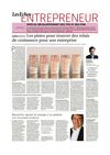 Le dossier spécial "DEVELOPPEMENT DES TPE ET DES PME" paru en pages 37 à 40 des "Les Echos ENTREPRENEUR" du...